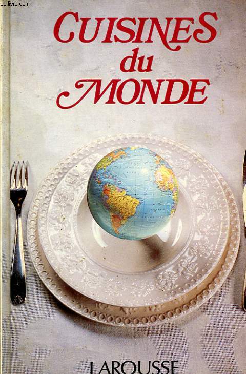 CUISINES DU MONDE.