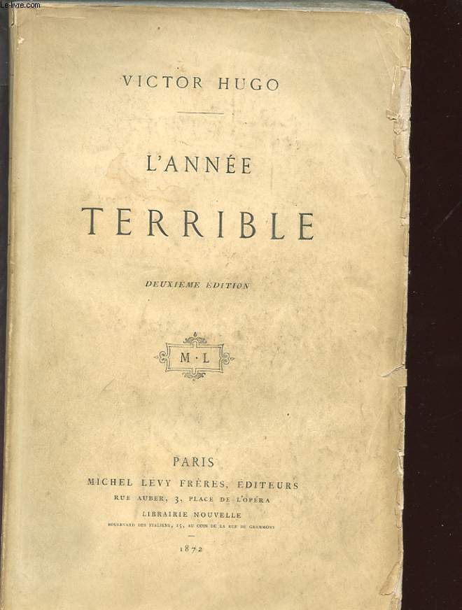L'ANNEE TERRIBLE. DEUXIEME EDITION