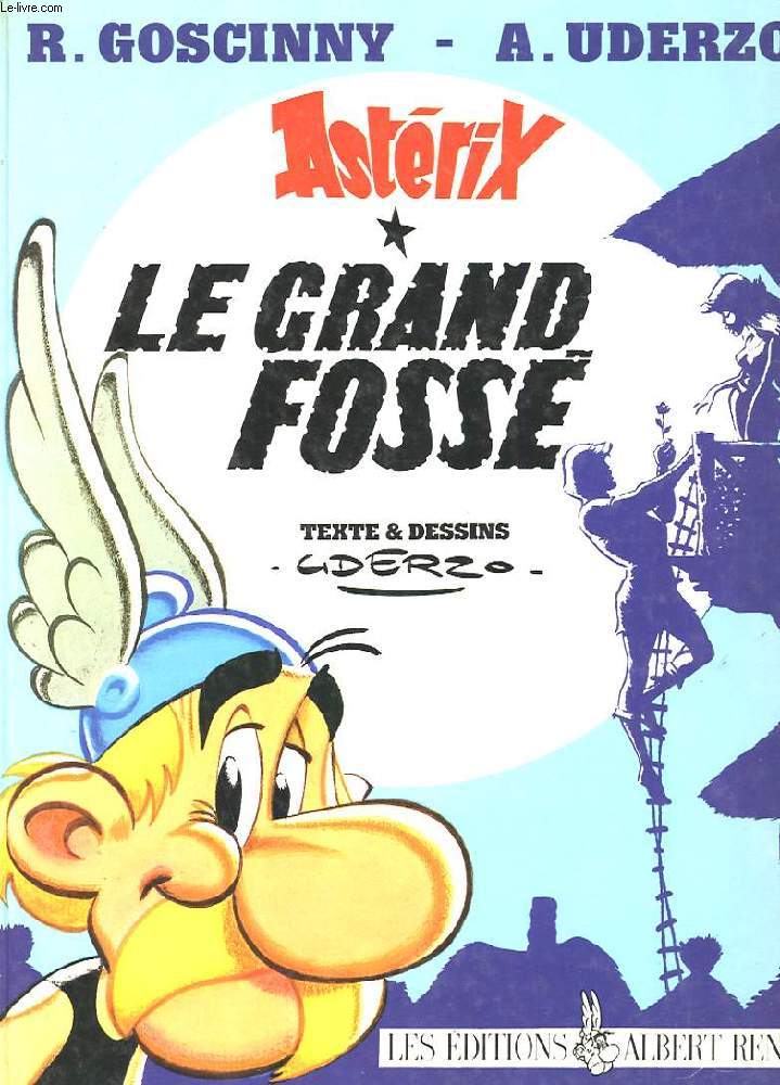 ASTERIX. LE GRAND FOSSE.