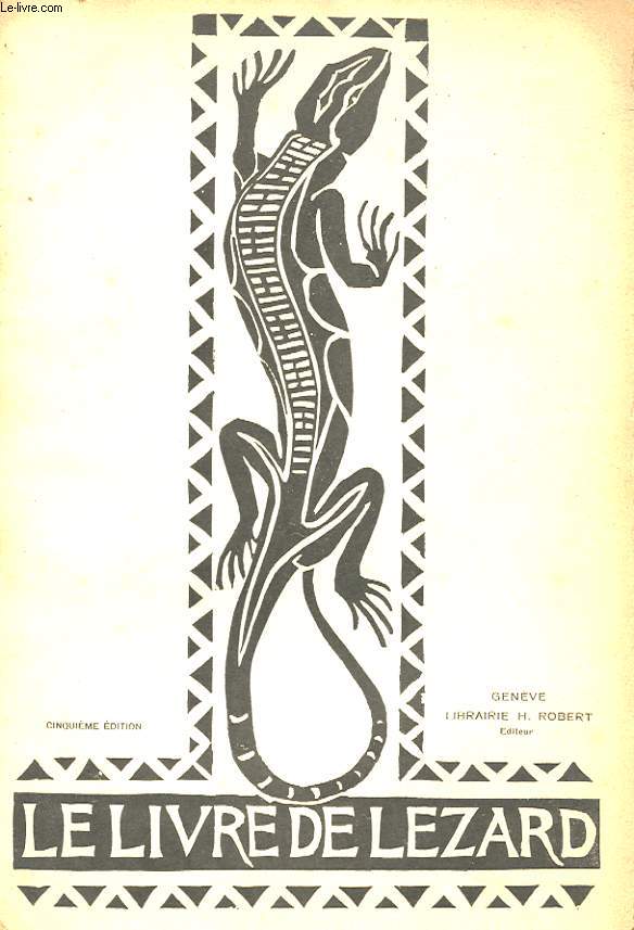 LIVRE DE LEZARD. CINQUIEME EDITION