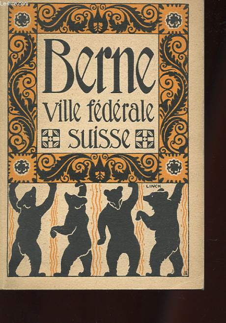 BERNE VILLE FEDERALE SUISSE.