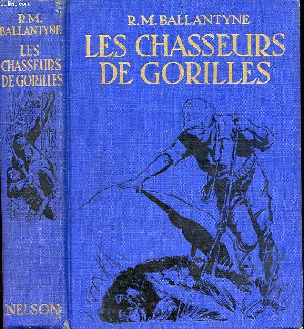 LES CHASSEURS DE GORILLES