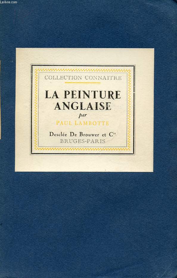 LA PEINTURE ANGLAISE