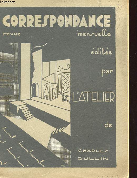 CORRESPONDANCE. REVUE MENSUELLE N22. LETTRE A UN PLUS JEUNE. BATONS A ROMPRE. INTERVIEW. SOUVENIR DE GUERRE