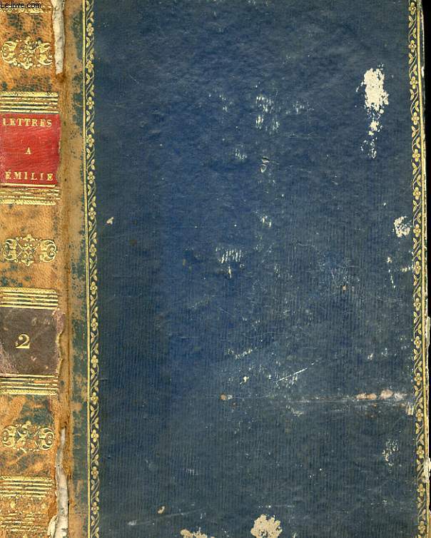 LETTRES A EMILIE SUR LA MYTHOLOGIE. TOME 2