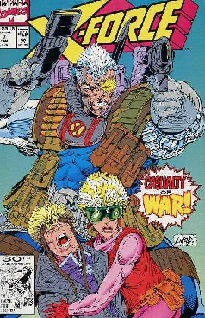 X-FORCE VOL 1 N7.CASUALTY OF WAR
