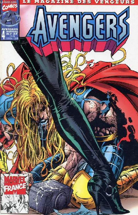 AVENGERS LE MAGAZINE DES VENGEURS. N4.