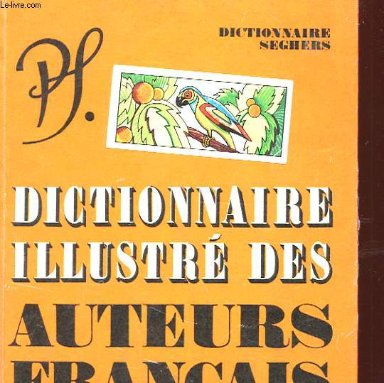 DICTIONNAIRE DES AUTEURS FRANCAIS