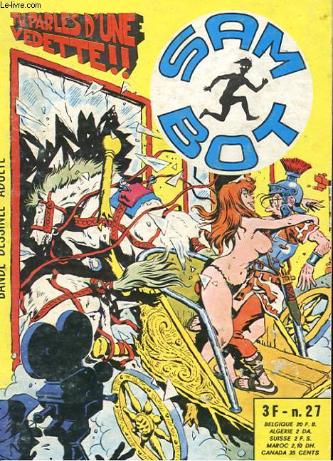 SAM BOT N27. TU PARLES D'UNE VEDETTE!!