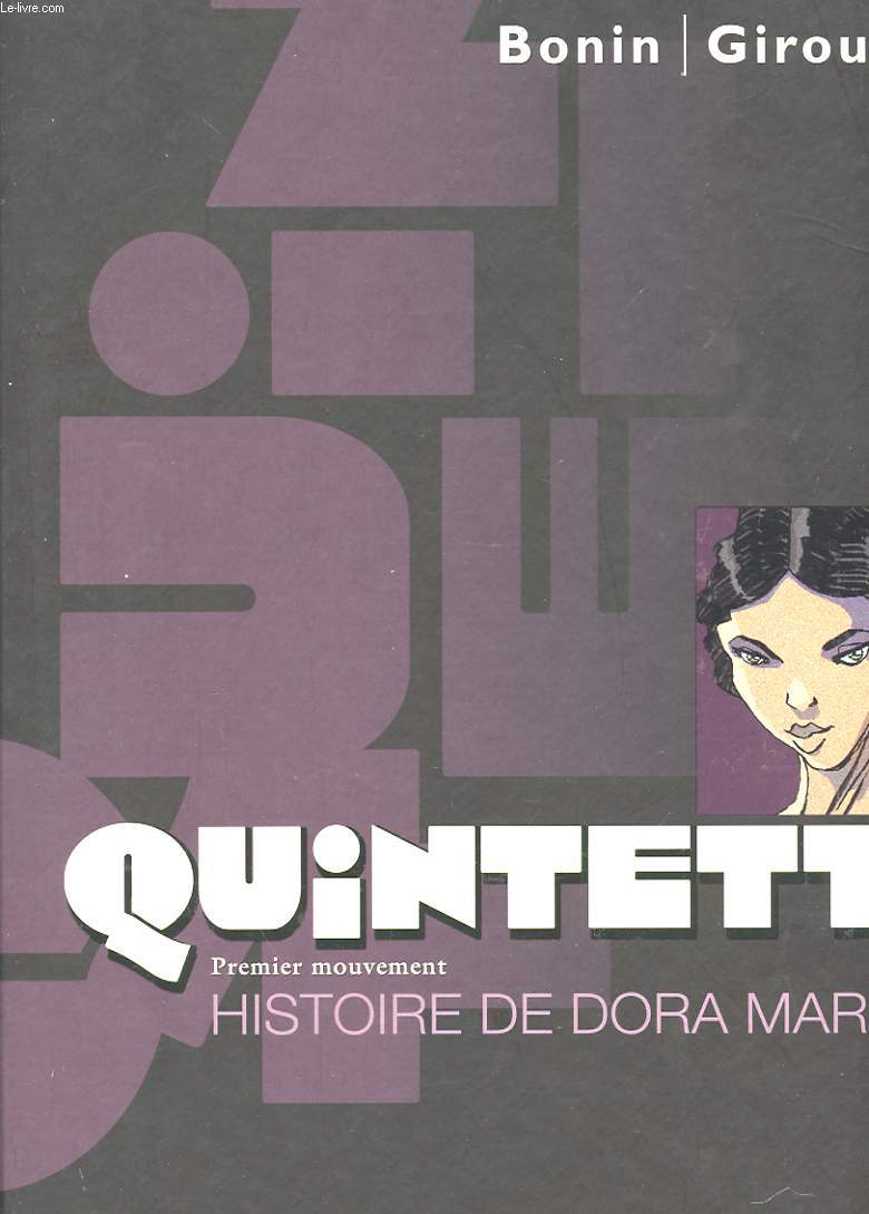 QUINTETT. PREMIER MOUVEMENT. HISTOIRE DE DORA MARS
