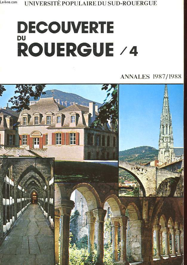 DECOUVERTE DU ROUERGUE.4. ANNALES 1987/1988