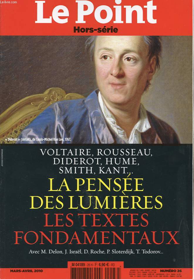 LE POINT HORS SERIE. N26. LA PENSEE DES LUMIERES. LES TEXTES FONDAMENTAUX.