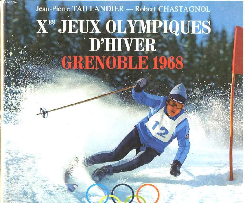 Xes JEUX OLYMPIQUES D'HIVER GRENOBLE 1968