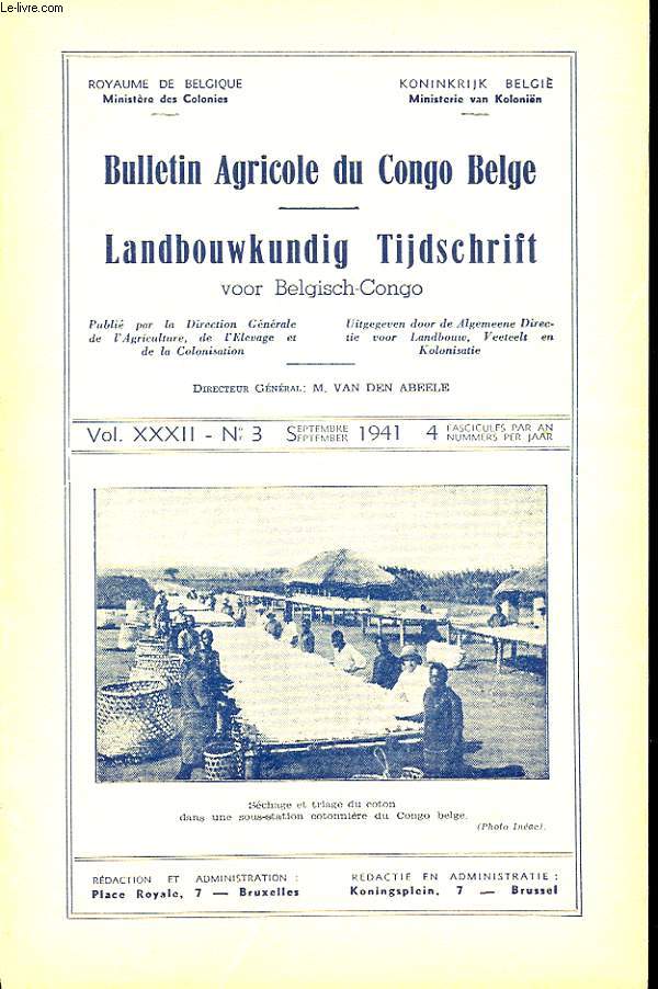 BULLETIN AGRICOLE DU CONGO BELGE. VOL. XXXII N3. SEPTEMBRE 1941