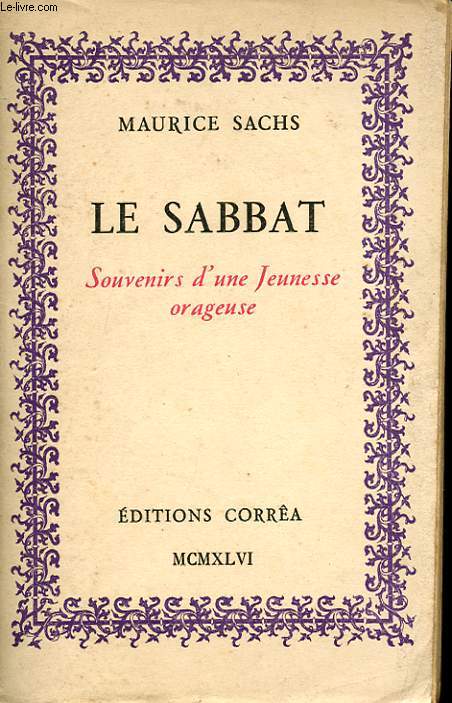 LE SABBAT. SOUVENIRS D'UNE JEUNESSE ORAGEURSE