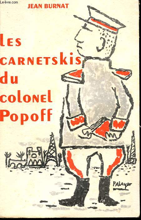 LES CARNETSKIS DU COLONEL POPOFF