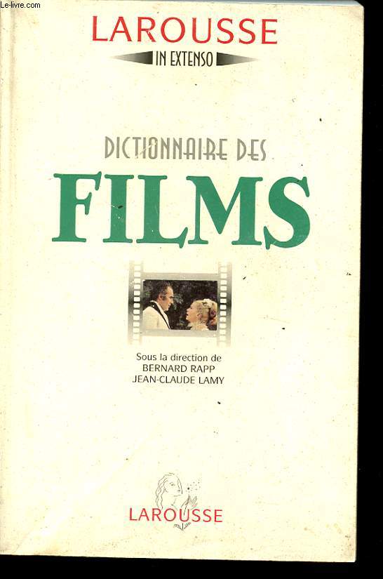 DICTIONNAIRE DES FILMS