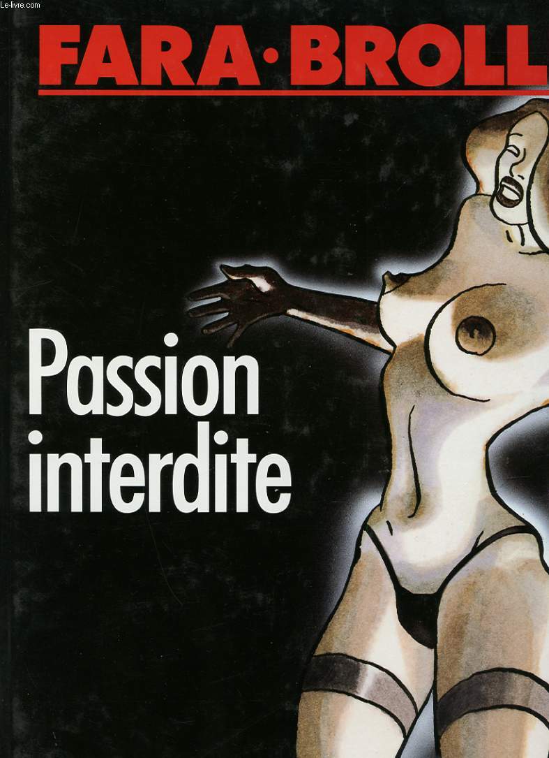 PASSION INTERDITE