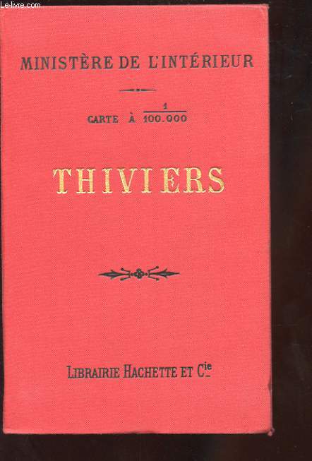 THIVIERS. CARTE A 1/100.000. FEUILLE XIV-27.