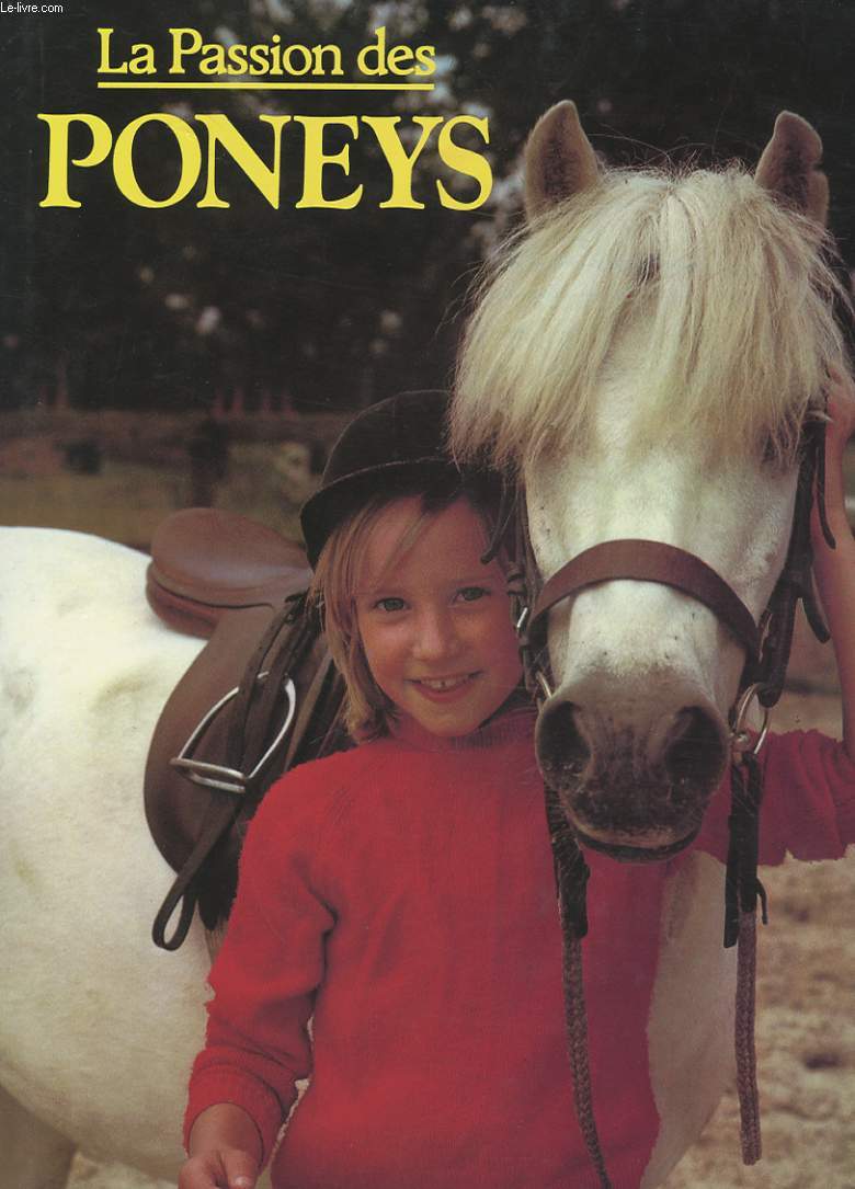 LA PASSION DES PONEYS