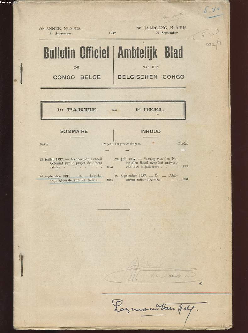 BULLETIN OFFICIEL DU CONGO BELGE. 30e ANNEE N9 BIS. 25 SEPTEMBRE 1937. 1ERE PARTIE. RAPPORT DU CONSEIL COLONIAL SUR LE PROJET DE DECRET MINIER.