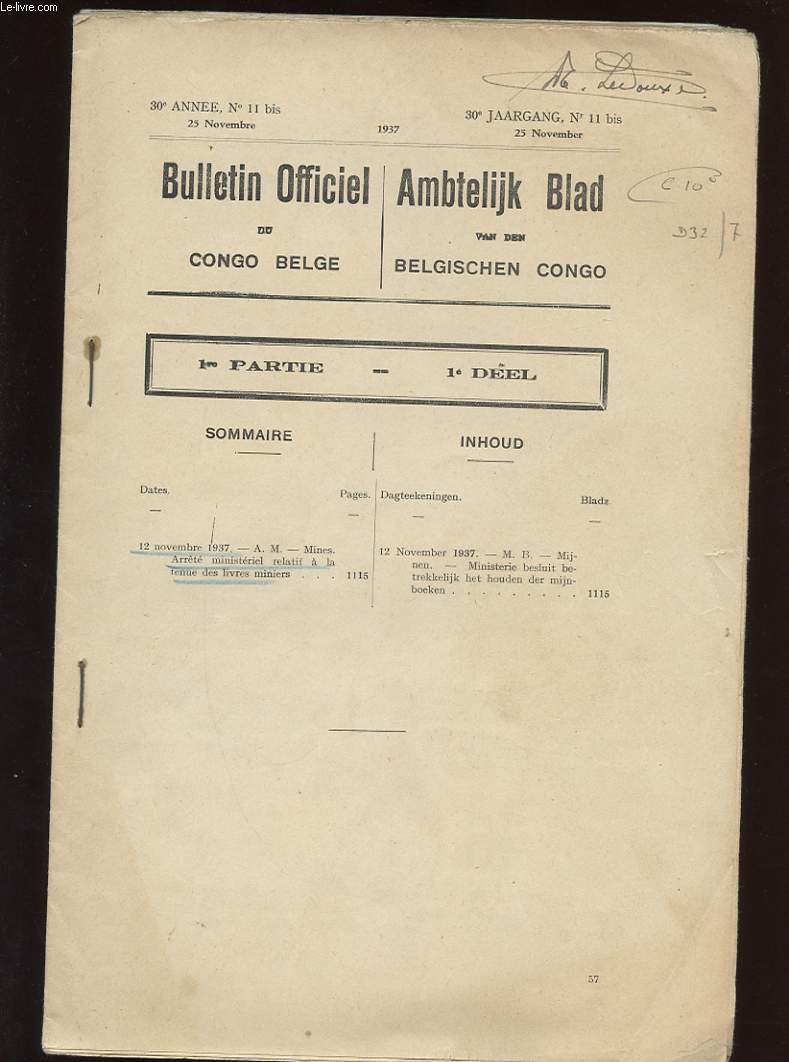 BULLETIN OFFICIEL DU CONGO BELGE. 30e ANNEE N11 BIS. 25 NOVEMBRE 1937. ARRETE MINISTERIEL RELATIF A LA TENUE DES LIVRES MINIERS