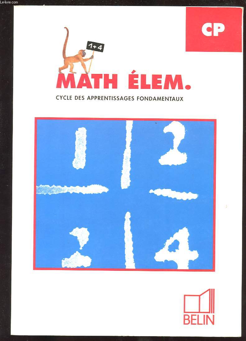 MATH ELEM. CYCLE DES APPRENTISSAGES FONDAMENTAUX. CP