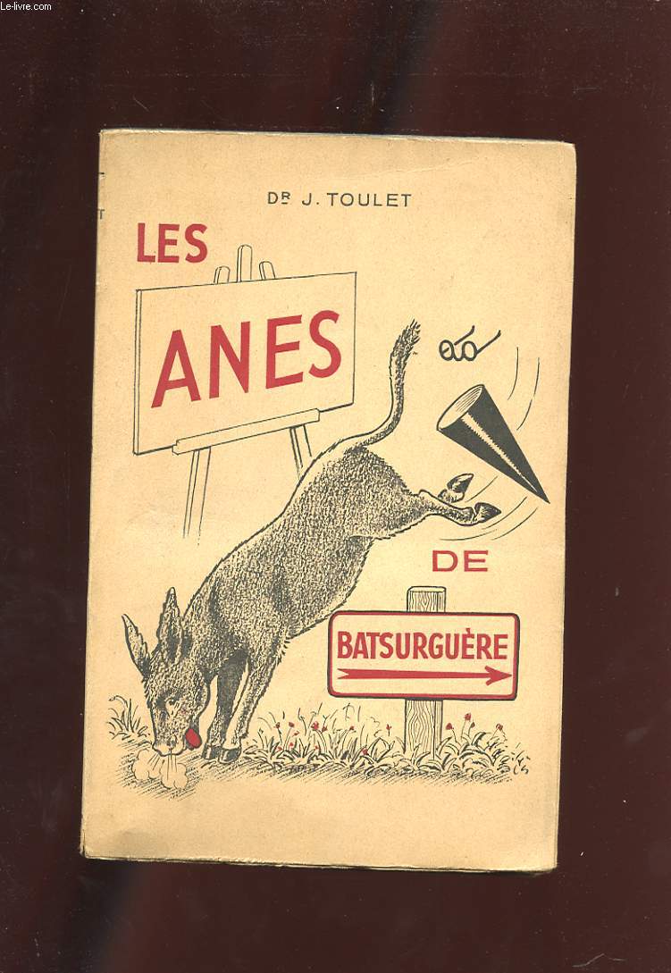 LES ANES DE BATSURGUERE