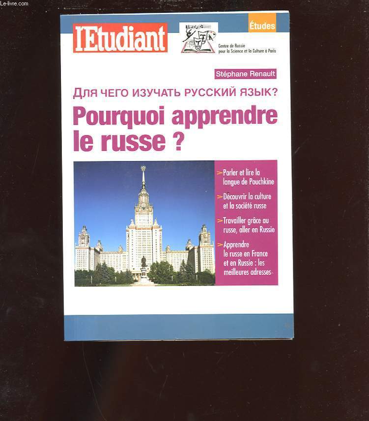 POURQUOI APPRENDRE LE RUSSE?