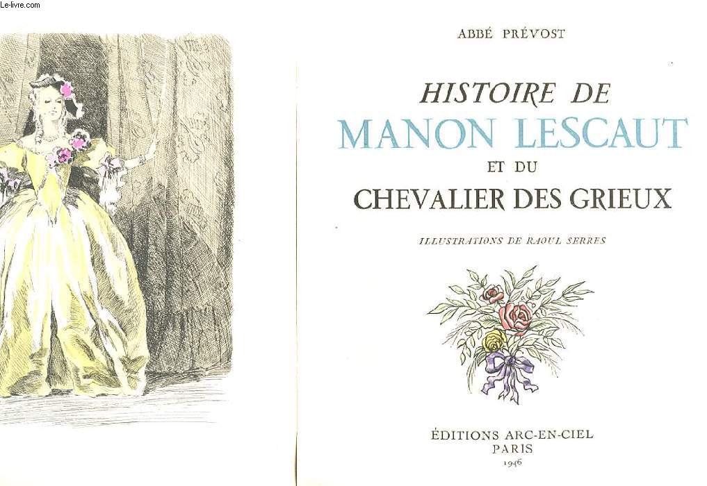 HISTOIRE DE MANON LESCAUT ET DU CHEVALIER DES GRIEUX