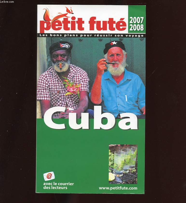 PETIT FUTE. CUBA. 2007-2008