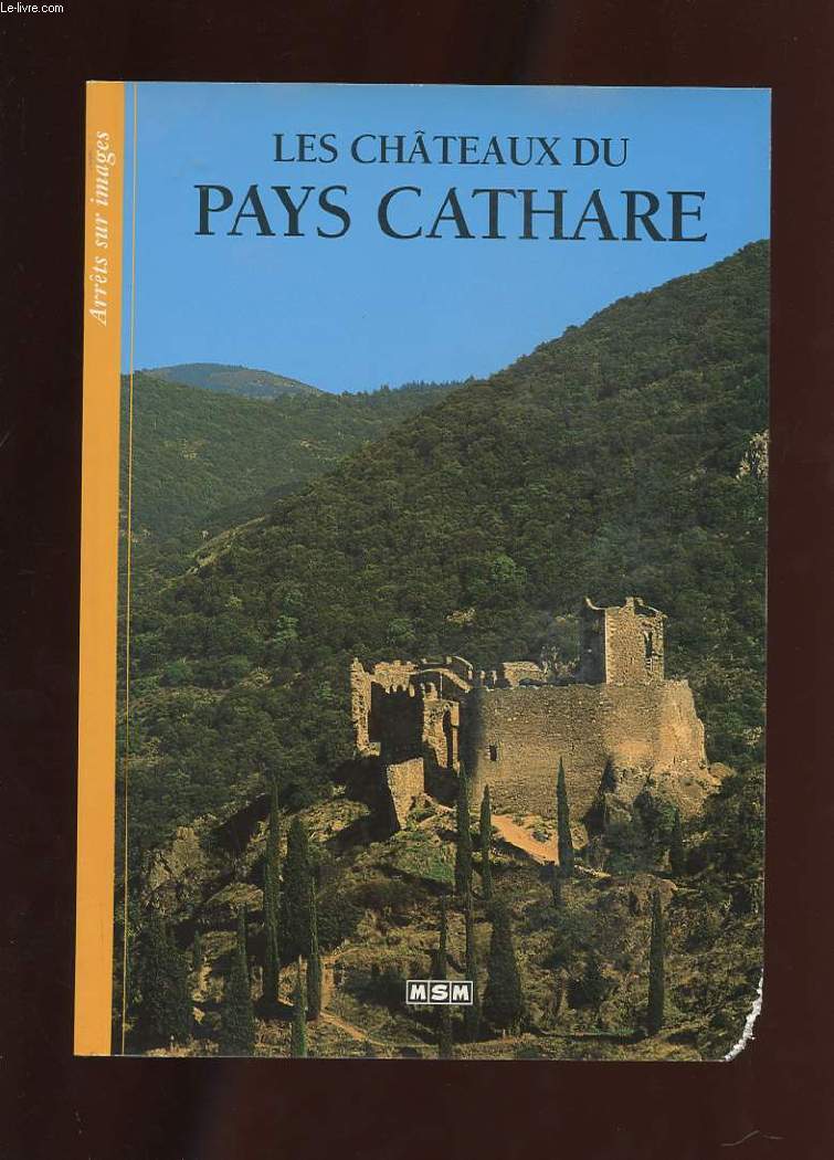 LES CHATEAUX DU PAYS CATHARE