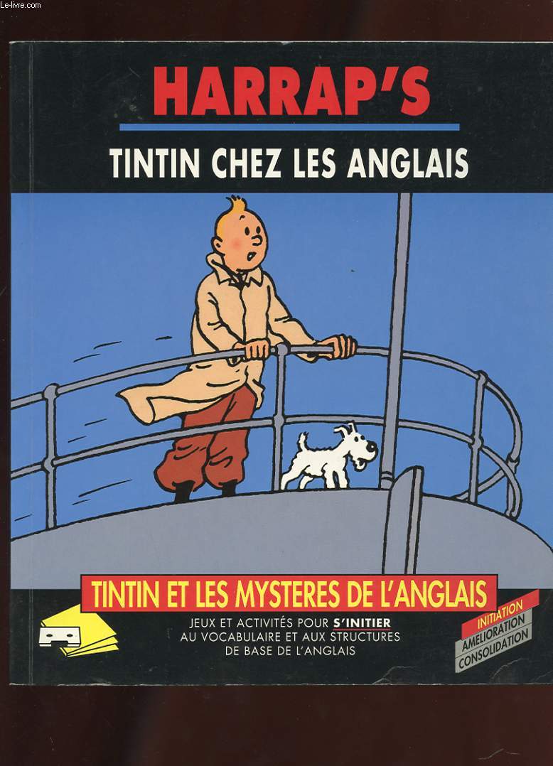 TINTIN ET LES MYSTERES DE L'ANGLAIS. TINTIN CHEZ LES ANGLAIS