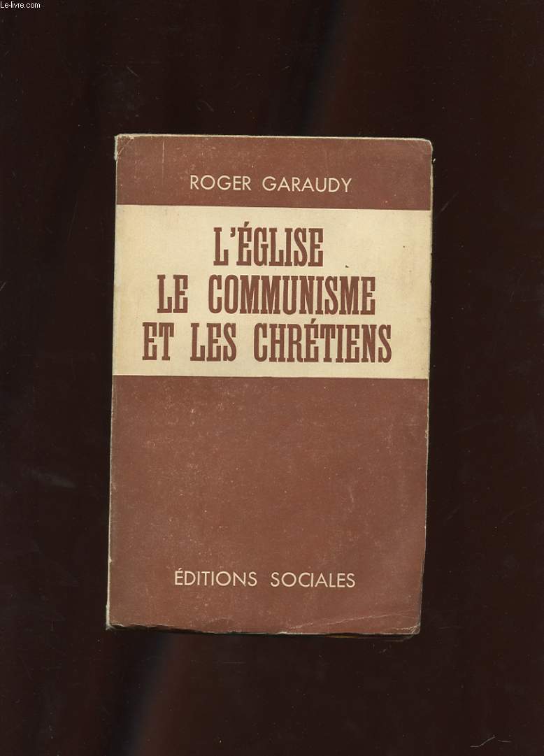 L'EGLISE, LE COMMUNISME ET LES CHRETIENS