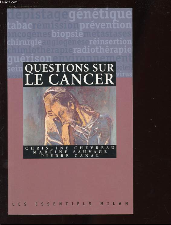 QUESTIONS SUR LE CANCER