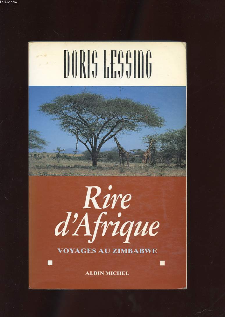 RIRE D'AFRIQUE. VOYAGES AU ZIMBABWE