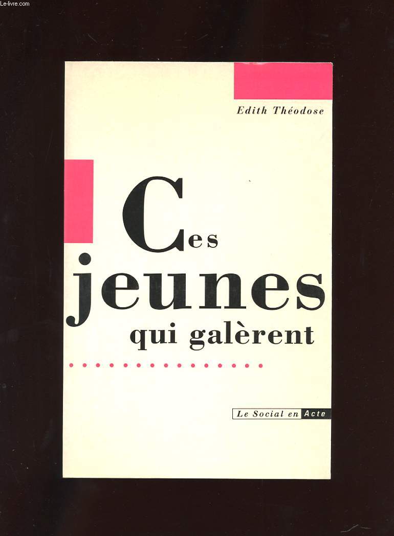 CES JEUNES QUI GALERENT