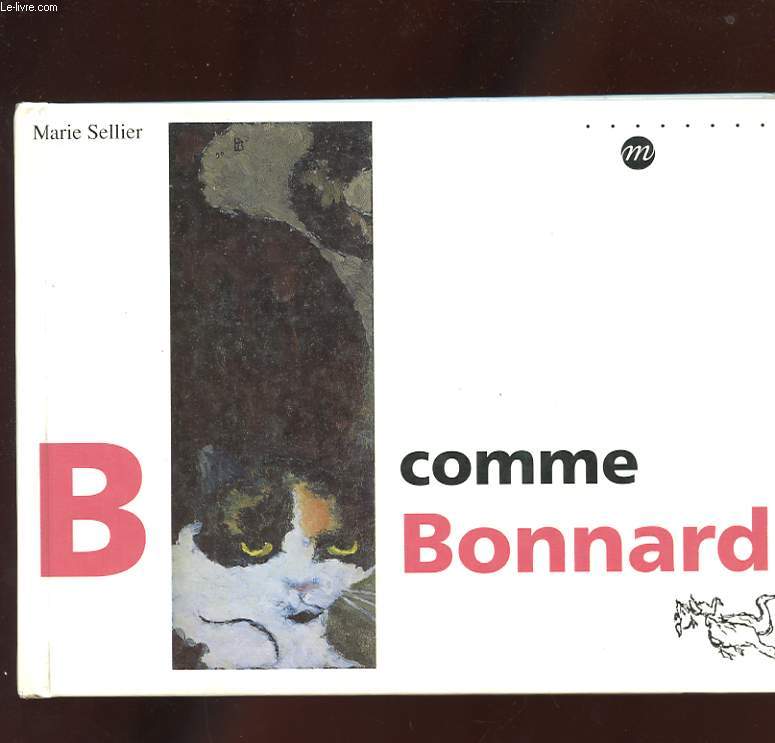 B COMME BONNARD