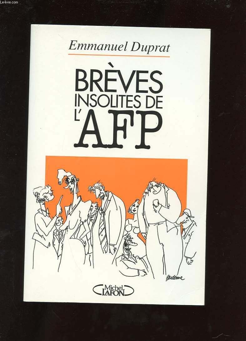 BREVES INSOLITES DE L'AFP