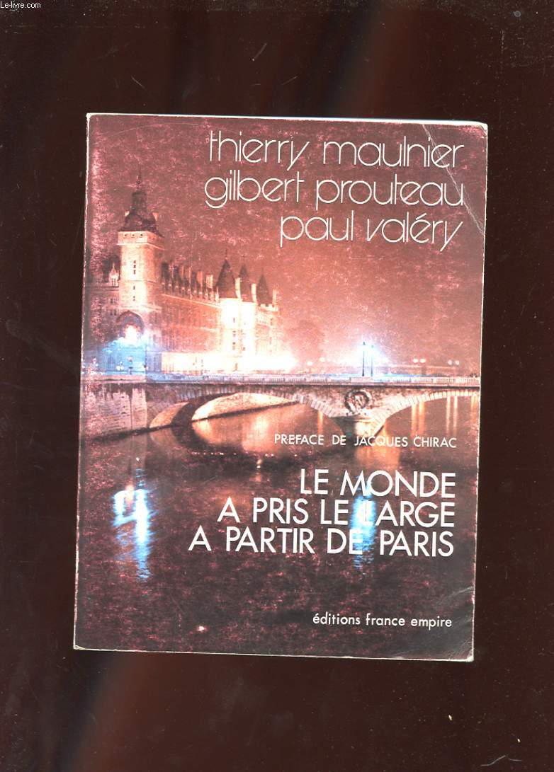 LE MONDE A PRIS LE LARGE A PARTIR DE PARIS