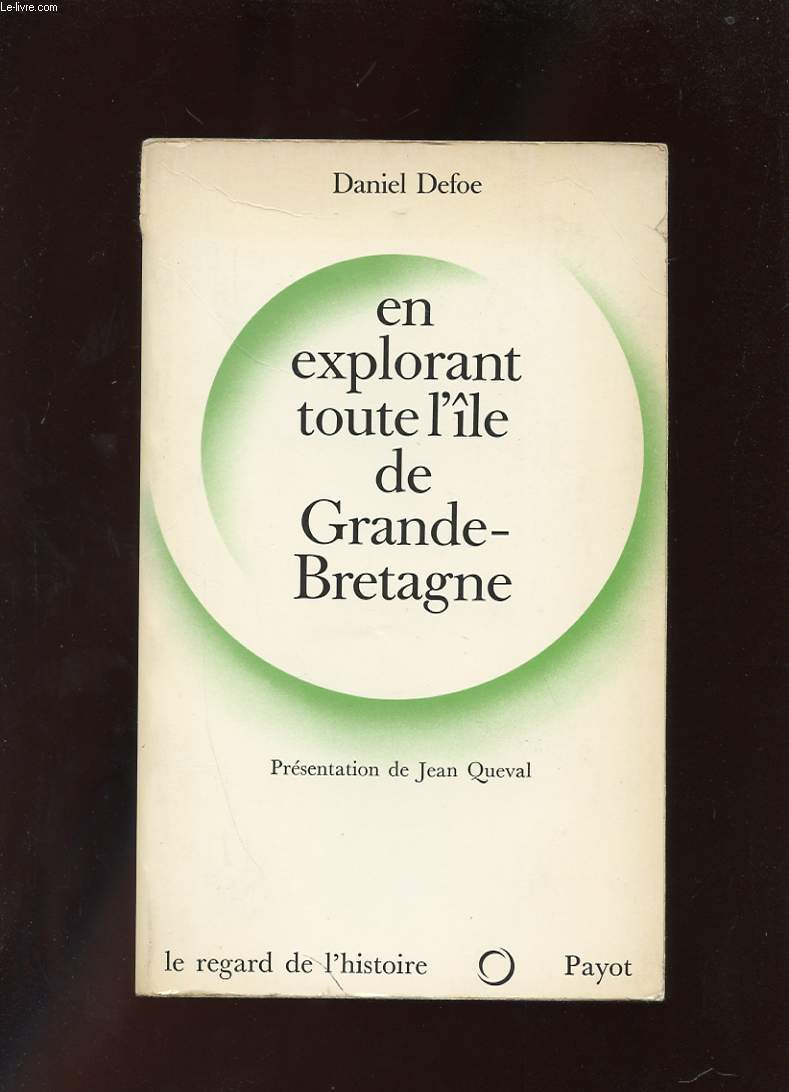 EN EXPLORANT TOUTE L'ILE DE GRANDE-BRETAGNE
