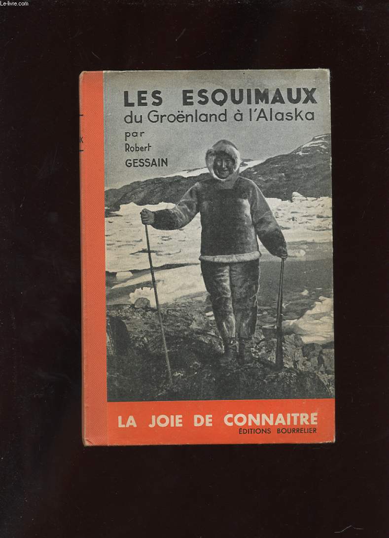 LES ESQUIMAUX DU GROENLAND A L'ALASKA