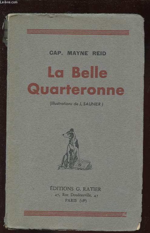 LA BELLE QUARTERONNE