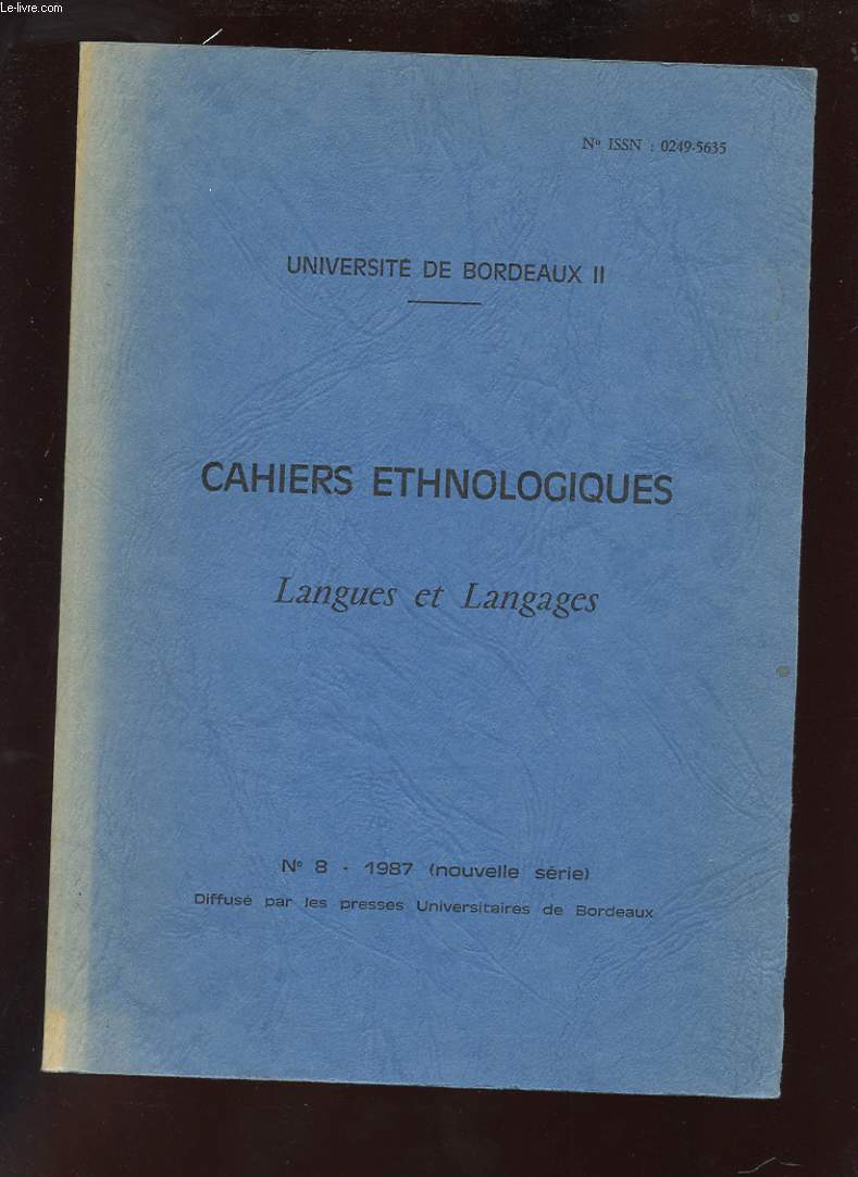 CAHIERS ETHNOLOGIQUES.N8. 1978. NOUVELLE SERIE. LANGUES ET LANGAGES