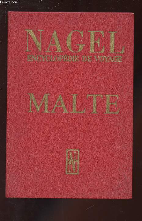 NAGEL. ENCYCLOPEDIE DE VOYAGE. MALTE