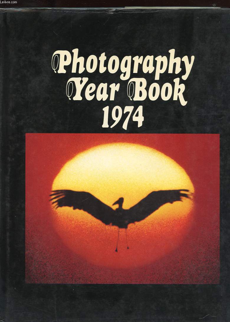 PHOTOGRAPHY YEAR BOOK 1974