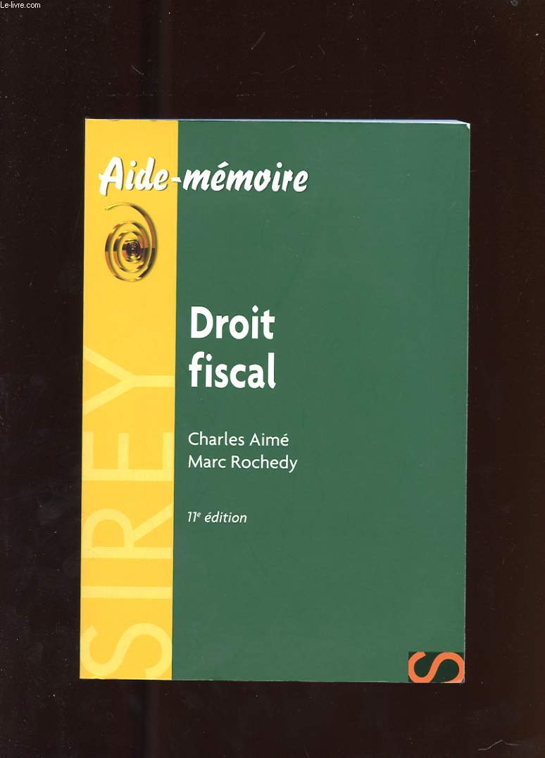 AIDE-MEMOIRE. DROIT FISCAL