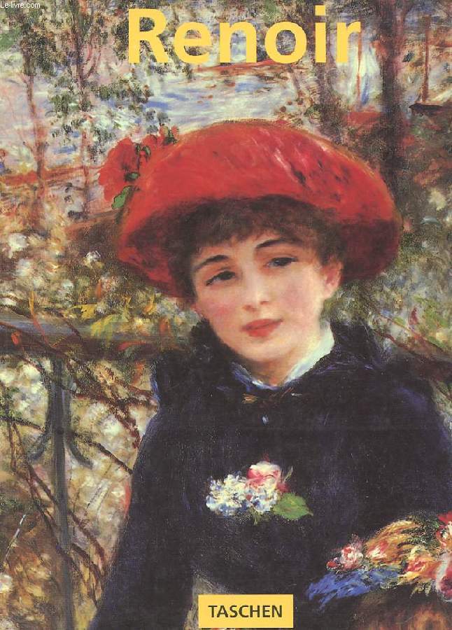 PIERRE-AUGUSTE RENOIR 1841-1919. UN REVE D'HARMONIE