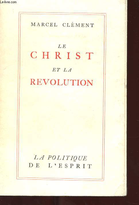 LE CHRIST ET LA REVOLUTION