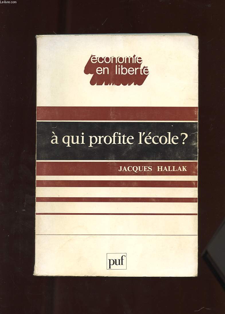 A QUI PROFITE L'ECOLE?
